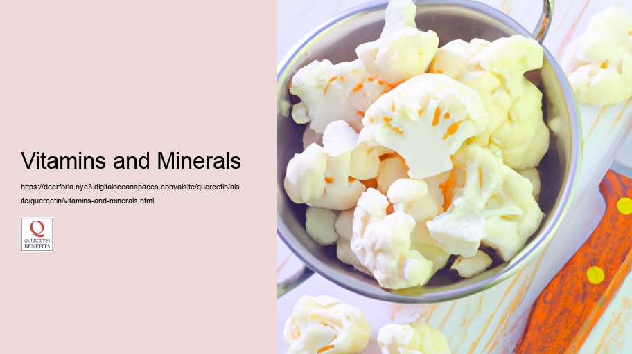 Vitamins and Minerals