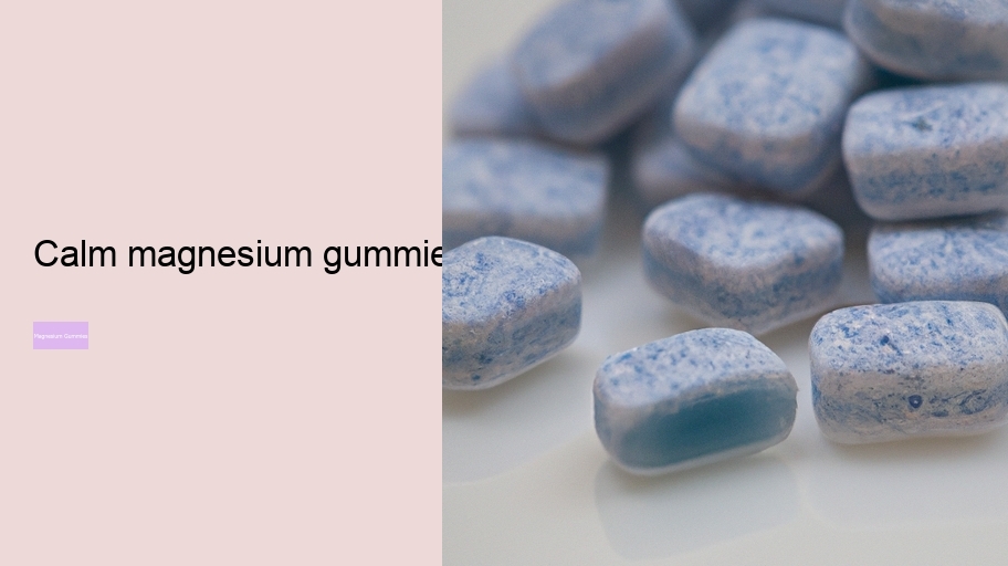 calm magnesium gummies