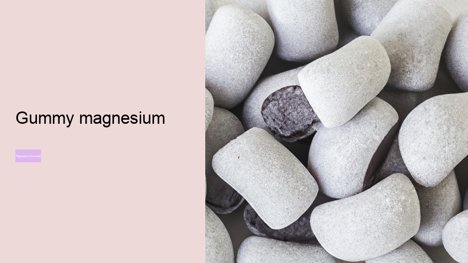 gummy magnesium