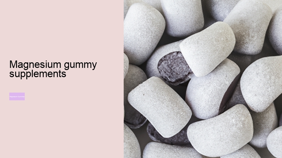 magnesium gummy supplements