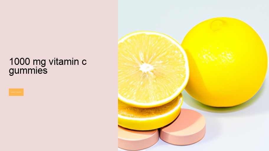 1000 mg vitamin c gummies