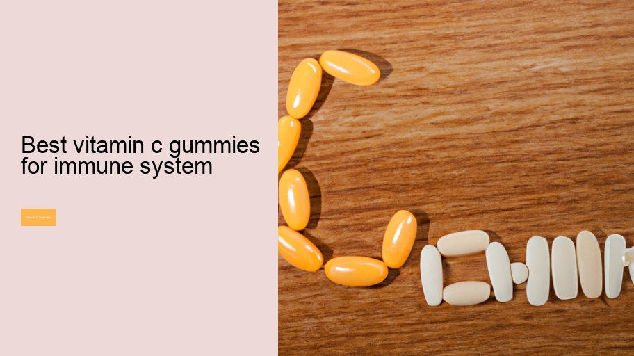 best vitamin c gummies for immune system