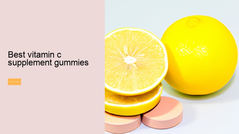 best vitamin c supplement gummies
