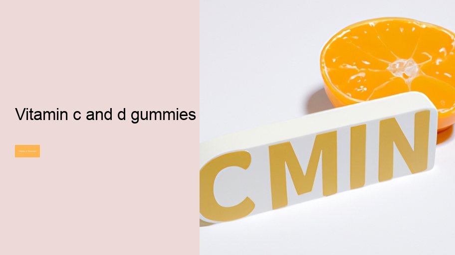 vitamin c and d gummies